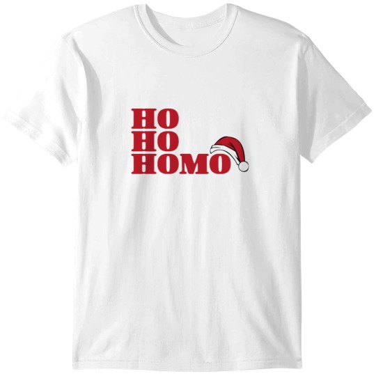 Discover Ho Ho Homo T-Shirts