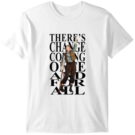 Discover newsies crutchie ‘there’s change coming once and for all’ T-Shirts