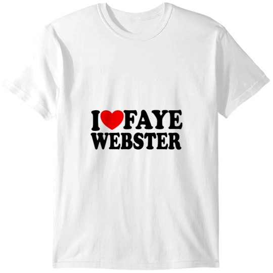 Discover i love faye webster sticker gift for faye lovers T-Shirts