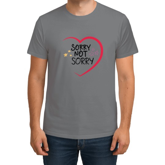 Discover sorry not sorry funny women's clothing merch apparel T-Shirts