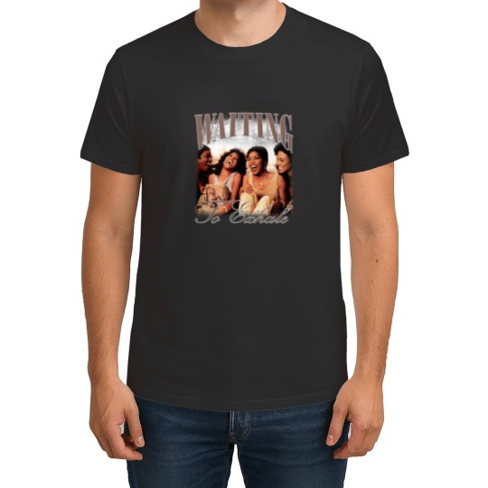 Discover Waiting To Exhale T-Shirt