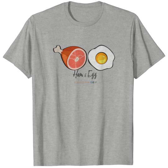Discover Golf T-shirt, Ham & Egg it Tshirt, Fun golf shirt for girls