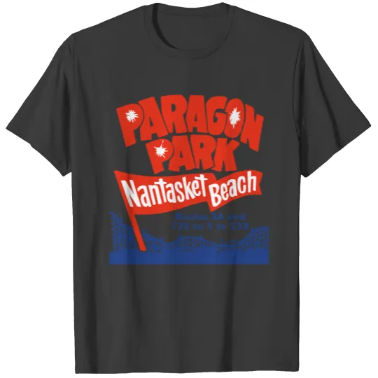 Discover Paragon Park Nantasket Beach - Vintage - T-Shirt