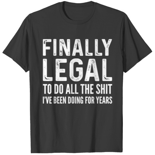 Discover Finally Legal Funny 22rd Birthday 2001 Gift For Men & Women T-Shirt