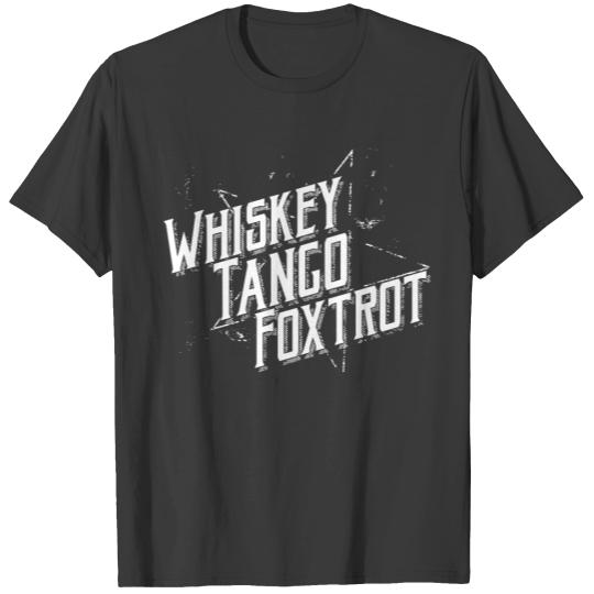 Discover Men's T-Shirt Whiskey Tango Foxtrot II