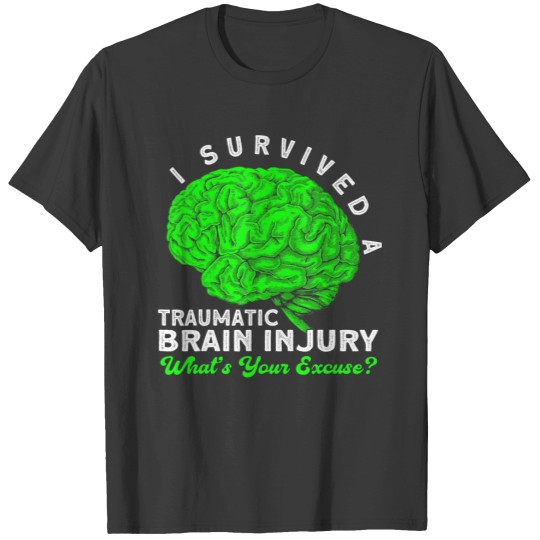 Discover Traumatic Brain Injury People With Brain Injury T-Shirt