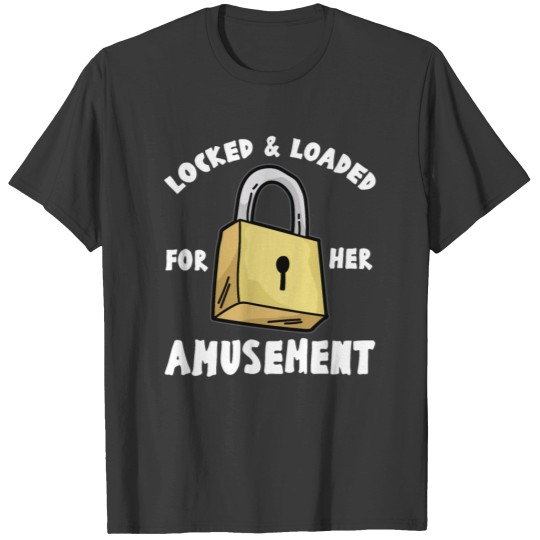 Discover LOCKED AND LOADED Chastity Cage Cuckold Kinky Sub T-shirt