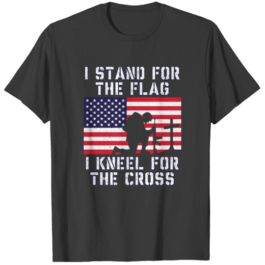 Discover I Stand for The Flag I Kneel for The Cross T Shirts Patriotic Military