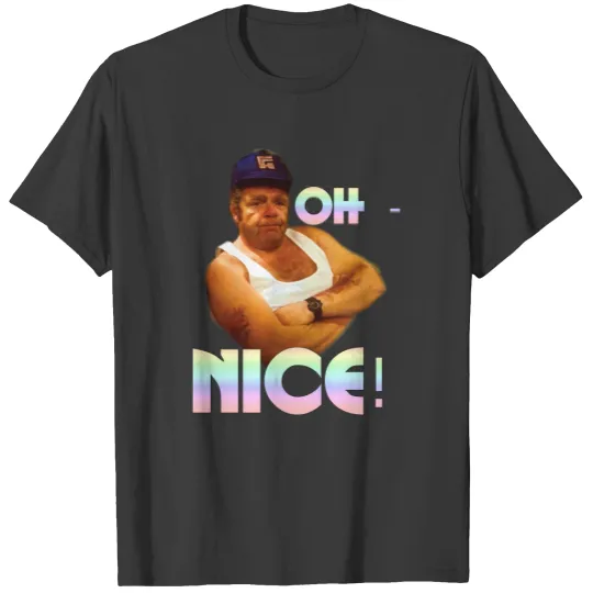 Discover Oh nice! - Onslow - T-Shirt