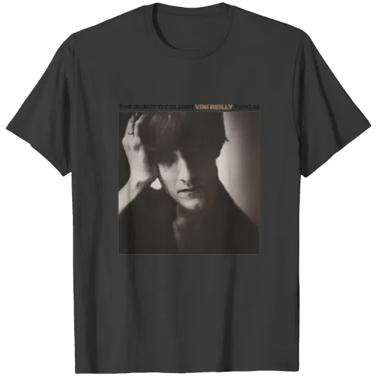 Discover Vini Reilly The Durutti Column T-Shirts