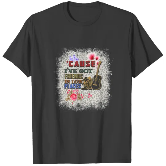Discover bleached i've got friends in low places,leopard country song t T-Shirts