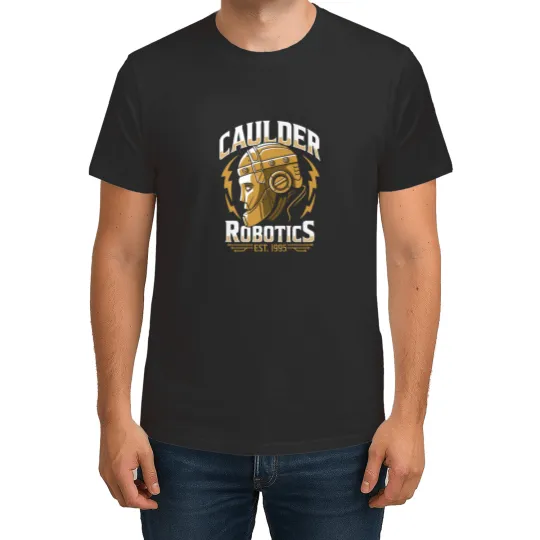 Discover Caulder Robotics T-Shirts