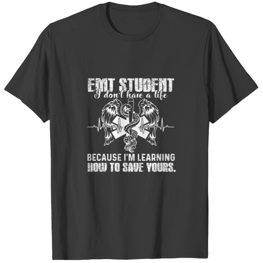 Discover EMT Student T-Shirt Collection