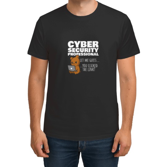 Discover You Clicked The Link Funny Cybersecurity T-Shirts