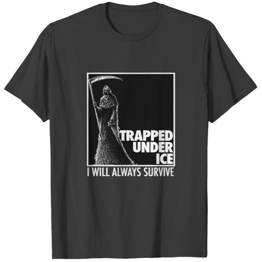 Discover trapped under ice T-Shirts