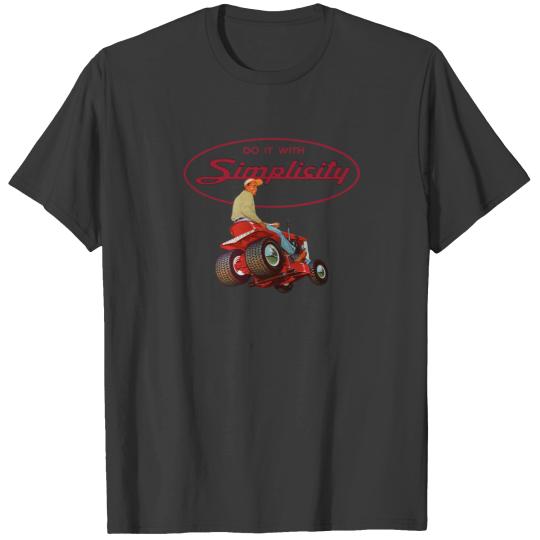 Discover Simplicity Garden Tractors162 T-Shirts