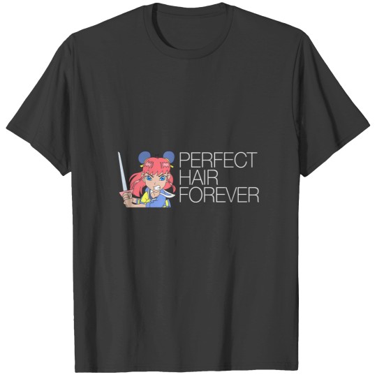 Discover Perfect Hair Forever T-Shirts