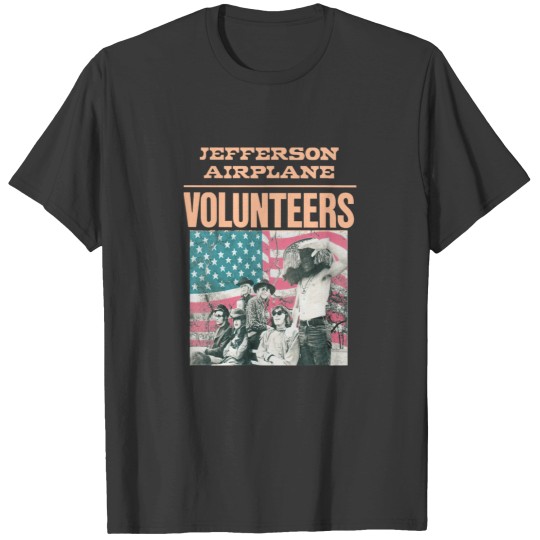 Discover The Jefferson Airplane Member Volunteers T-Shirts