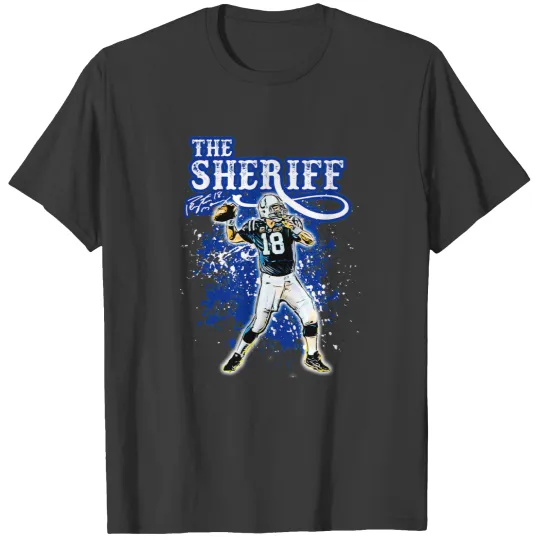 Discover Peyton Manning the Sheriff T-Shirts
