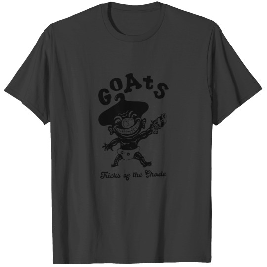 Discover Goats Tricks of the Shade T-Shirts