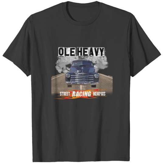 Discover Ole Heavy Ziptie Heifer JJ D Boss Memphis Street Racing3 T-Shirts