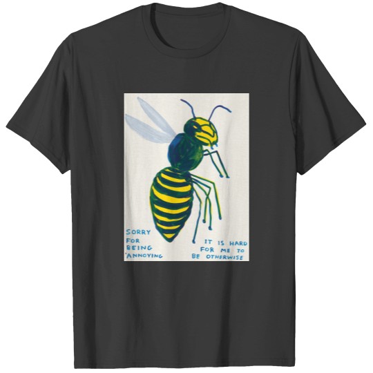 Discover David Shrigley Sorry for being annoying T-Shirts