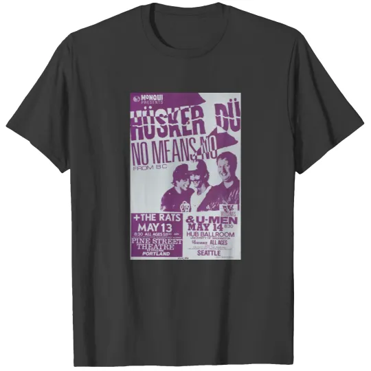 Discover Husker Du, NoMeansNo Promo Premium Scoop T-Shirts