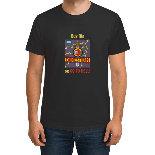Discover Buy Me Bonestorm or GO TO HELL T-Shirts
