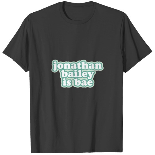 Discover JONATHAN BAILEY T-Shirts