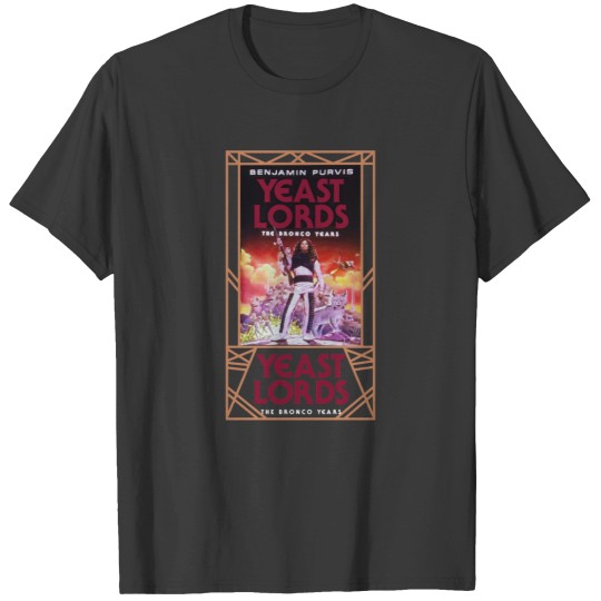 Discover Yeast Lords The Bron co Years T-Shirts