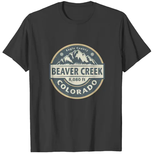 Discover Beaver Creek Colorado T Shirts