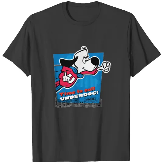 Discover Underdog | "Time To Call Underdog" City Graphic T Shirts