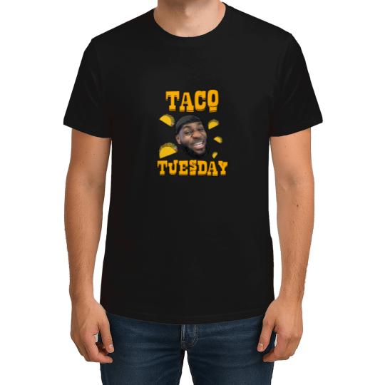 Discover Lebron James - Taco Tuesday - Lebron James - T-Shirt