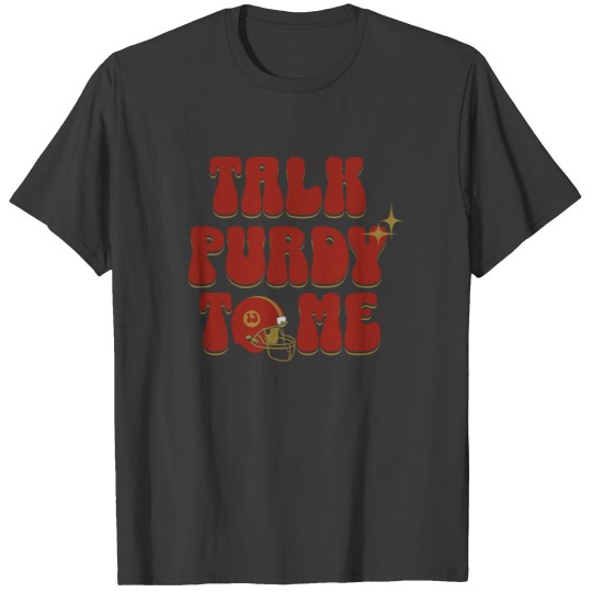 Discover Brock Purdy Talk Purdy To me Lightweight T Shirts