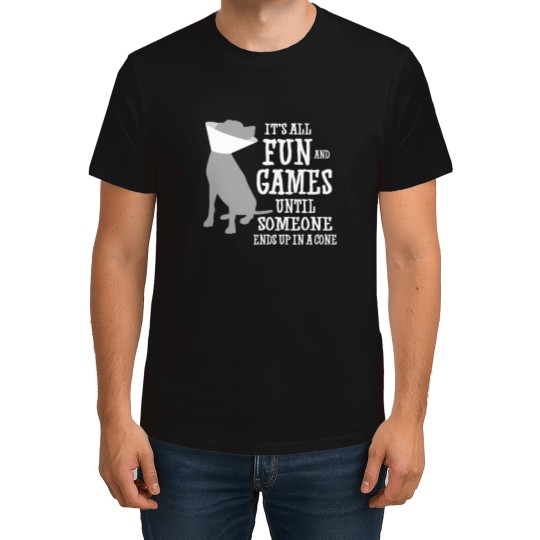 Discover Its all fun and games until someone ends up in a cone T Shirts