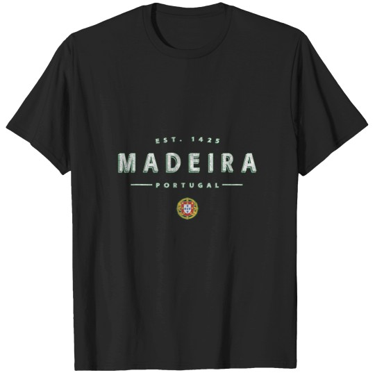 Discover madeira portugal madeira island T Shirts