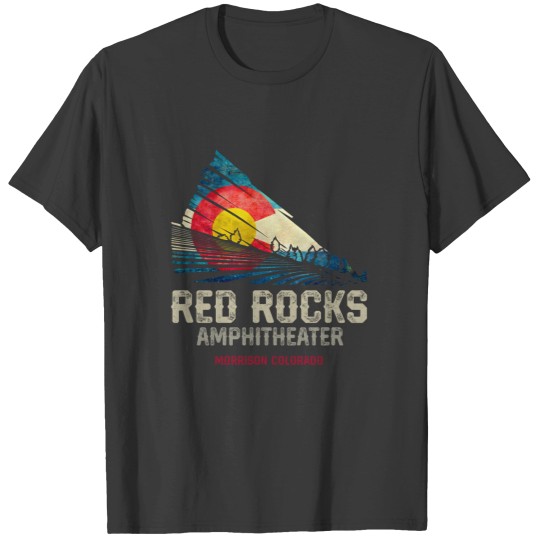 Discover Red Rocks Amphitheater 2Colorado C 2State Flag T Shirts