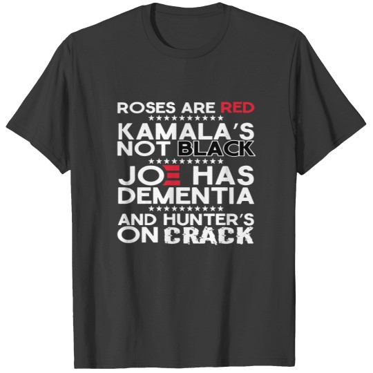 Discover Roses are Red Kamala's Not Black, Joe Has Dementia and Hunter's on