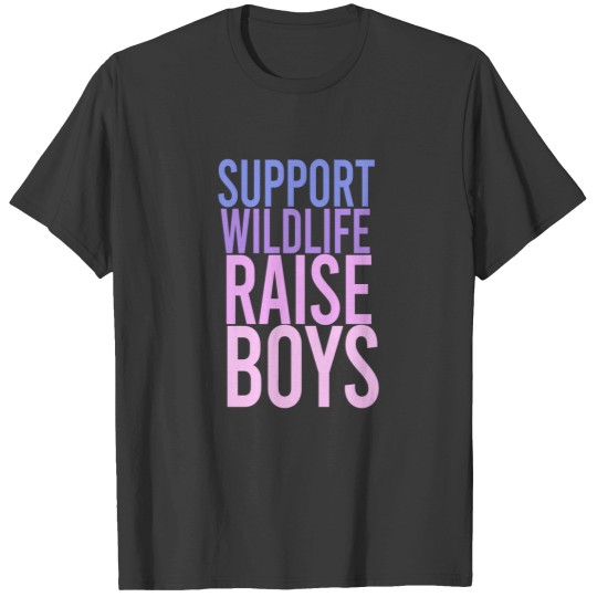 Discover Support Wildlife Raise Boys Fitted T Shirts