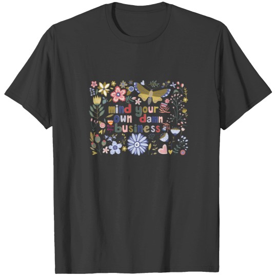 Discover Harris Walz 2024 Mind Your Own Damn Business T shirt, Kamala Harris