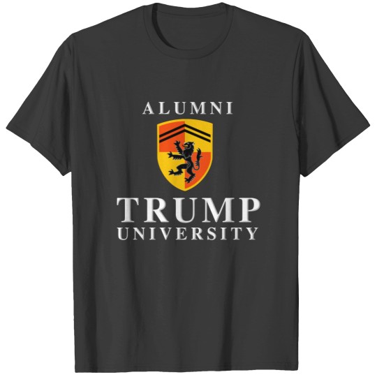 Discover Trump University Alumni T Shirts