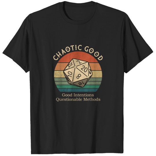 Discover Chaotic Good Good Intentions Questionable Method T-Shirts