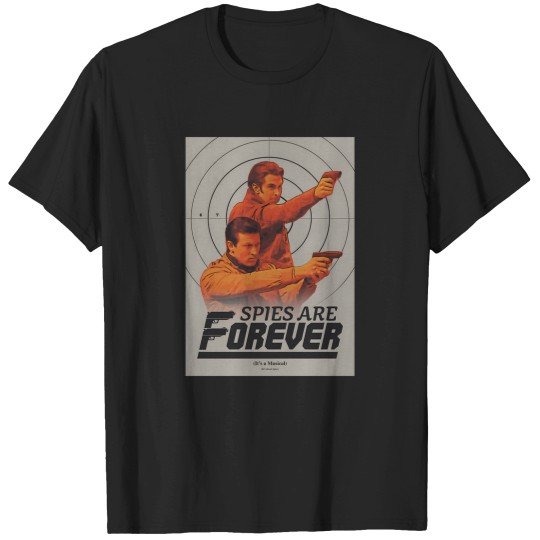 Discover Spies Are Forever Poster T-Shirts