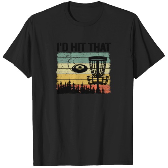 Discover ID Hit That Disc Golf Basket Player Disc Golf 1 T-Shirts