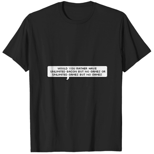 Discover would you rather chuckle sandwich T-Shirts