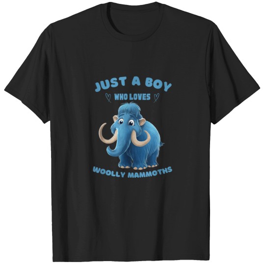 Discover Just A Boy Who Loves Woolly Mammoths Funny Anima T-Shirts
