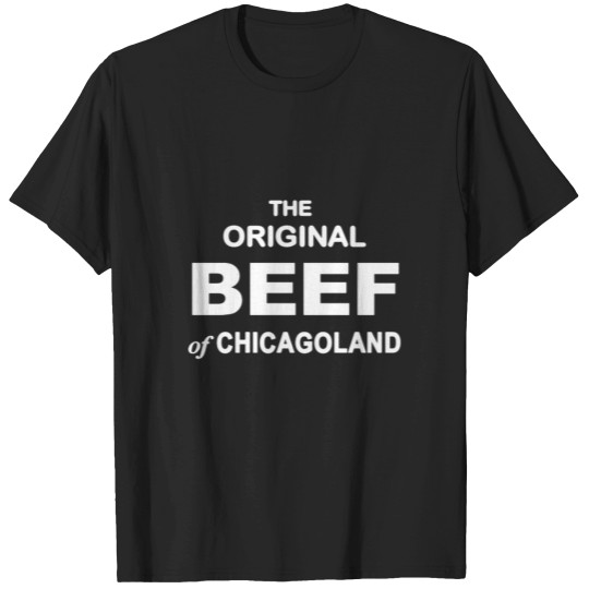 Discover The Bear The Original Beef of Chicagoland T-Shirts