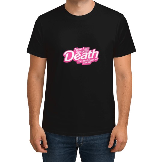 Discover Barbenheimerss Quote I am become Death Destroyer of Worlds Barbiess x Oppenheimer TShir T-Shirts