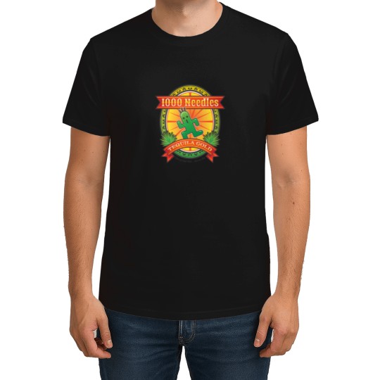 Discover 1000 Needles Tequila 2 T-Shirts