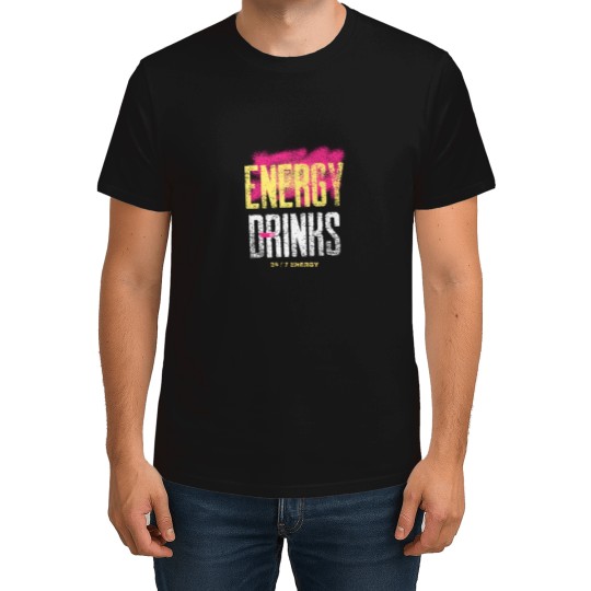 Discover Energy Drinks - 247 Energy T-Shirts